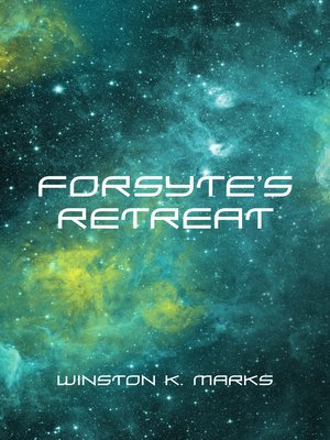 cover image of Forsyte's Retreat